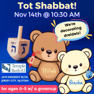 Tot Shabbat flyer. November 14th at 10:30 am.