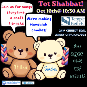Tot Shabbat flyer. October 10th at 10:30 am.